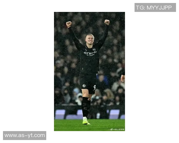 哈兰德在欧冠赛场再创佳绩助力球队晋级展现超级前锋风采